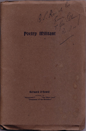 Poetry Militant, by Bernard O’Dowd, front cover 450h