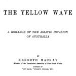 The Yellow Wave (1895) by Kenneth Mackay